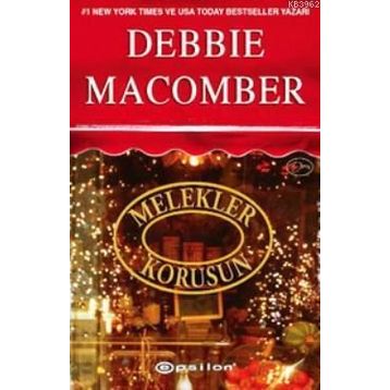 MELEKLER KORUSUN - DEBBIE MACOMBER