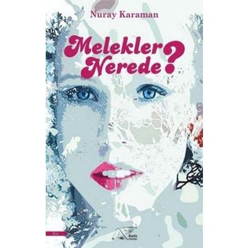 Melekler Nerede Kuytu Yayınları