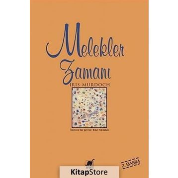 MELEKLER ZAMANI - IRIS MURDOCH