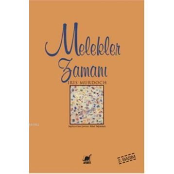 MELEKLER ZAMANI - IRIS MURDOCH