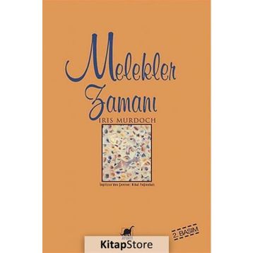 MELEKLER ZAMANI - IRIS MURDOCH