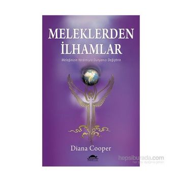 Meleklerden İlhamlar - Diana Cooper