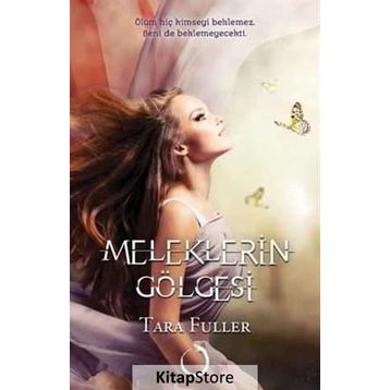 Meleklerin Gölgesi - Tara Fuller