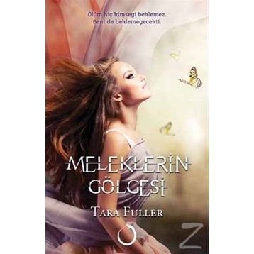 Meleklerin Gölgesi - Tara Fuller