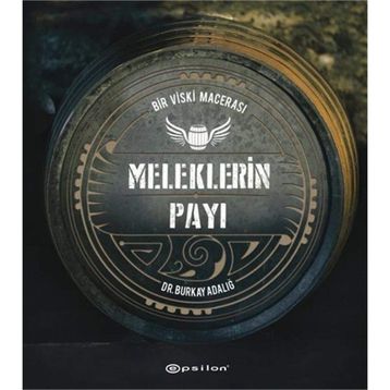 Meleklerin Payı - Burkay Adalığ