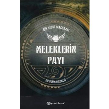Meleklerin Payı - Burkay Adalığ