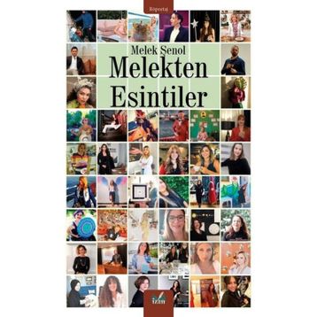 Melekten Esintiler - Melek Şenol