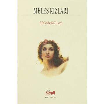 Meles Kızları - Ercan Kızılay