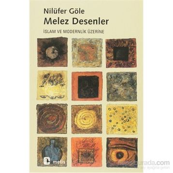 MELEZ DESENLER - NİLÜFER GÖLE