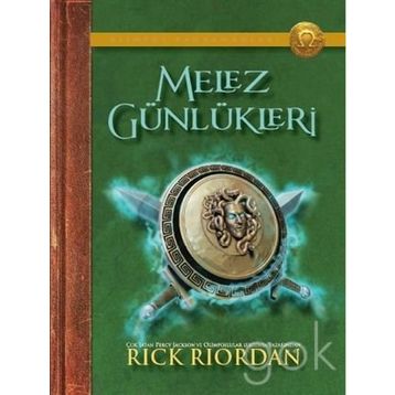 MELEZ GÜNLÜKLERİ - RICK RIORDAN