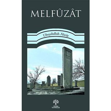 Melfüzat - Ubeydullah Ahrar