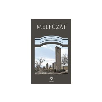 Melfüzat - Ubeydullah Ahrar