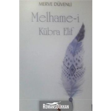 Melhame-i Kübra Elif - Merve Düvenli