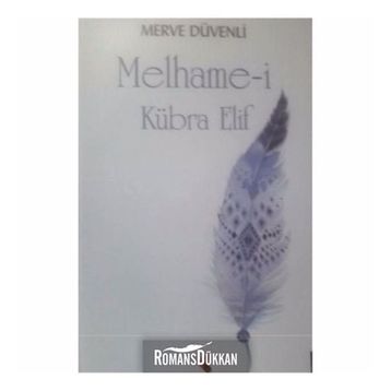 Melhame-i Kübra Elif - Merve Düvenli