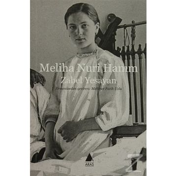 Meliha Nuri Hanım - Zabel Yesayan