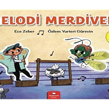 Melodi Merdiven - Ece Zeber - Özlem Yurteri Gürevin