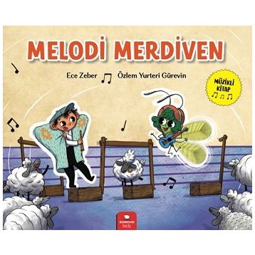 Melodi Merdiven - Ece Zeber - Özlem Yurteri Gürevin