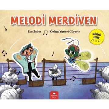 Melodi Merdiven - Ece Zeber - Özlem Yurteri Gürevin