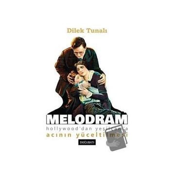 Melodram Dilek Tunalı