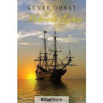 Meltemle Gelen - Güner Donat