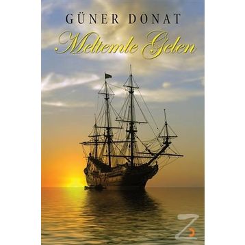 Meltemle Gelen - Güner Donat