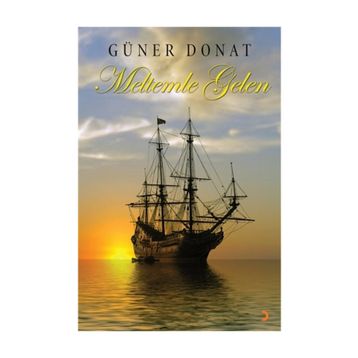 Meltemle Gelen - Güner Donat