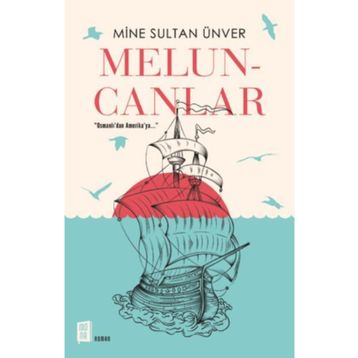 Meluncanlar - Mine Sultan Ünver