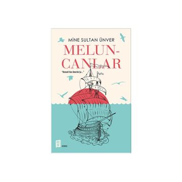 Meluncanlar - Mine Sultan Ünver