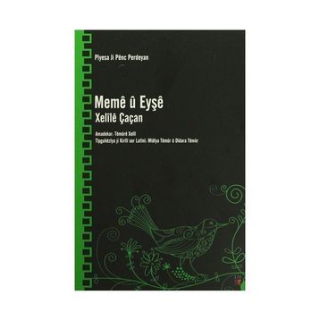Meme u Eyşe - Xelile Çaçan
