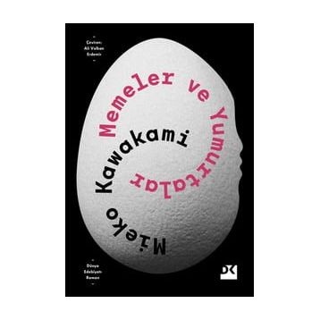 Memeler ve Yumurtalar - Mieko Kawakami