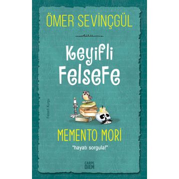 Memento Mori - Ömer Sevinçgül