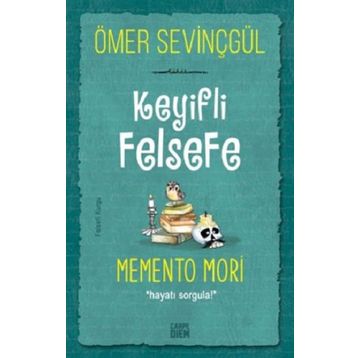 Memento Mori - Ömer Sevinçgül