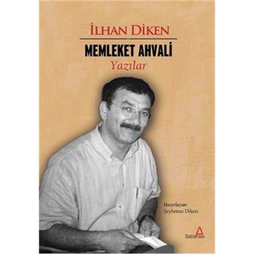 Memleket Ahvali - İlhan Diken