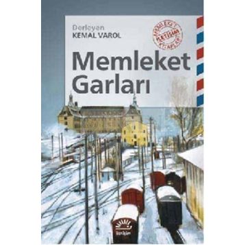 MEMLEKET GARLARI - KEMAL VAROL