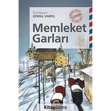 MEMLEKET GARLARI - KEMAL VAROL
