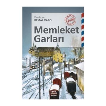 MEMLEKET GARLARI - KEMAL VAROL