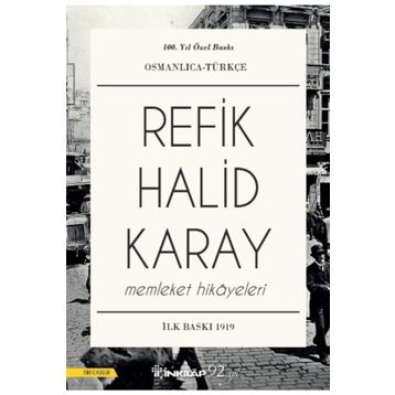 Memleket Hikayeleri - Refik Halit Karay