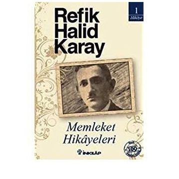 MEMLEKET HIKÂYELERI - REFIK HALID KARAY
