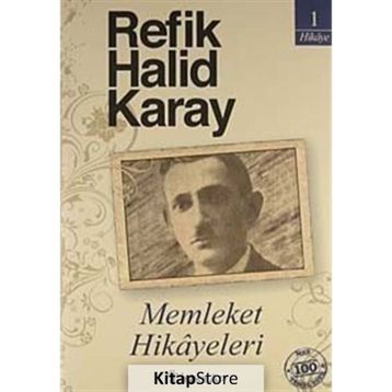 MEMLEKET HIKÂYELERI - REFIK HALID KARAY