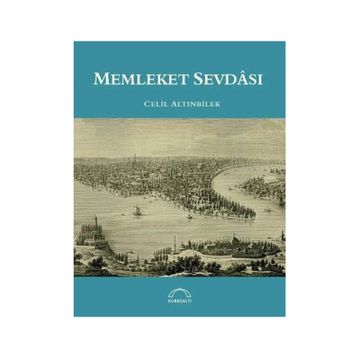 Memleket Sevdası - Celil Altınbilek