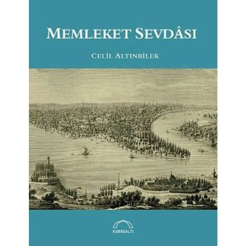 Memleket Sevdası - Celil Altınbilek