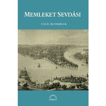 Memleket Sevdası - Celil Altınbilek