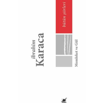 Memleket Ve Gül - İbrahim Karaca