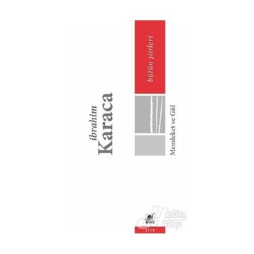 Memleket Ve Gül - İbrahim Karaca