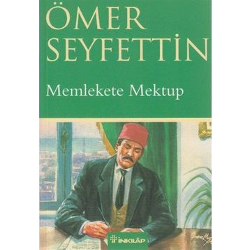 MEMLEKETE MEKTUP - ÖMER SEYFETTIN