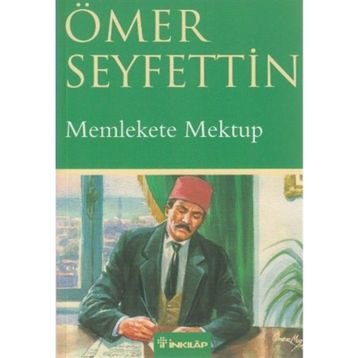 MEMLEKETE MEKTUP - ÖMER SEYFETTIN