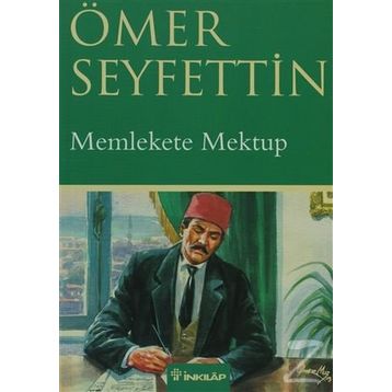 MEMLEKETE MEKTUP - ÖMER SEYFETTIN