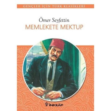 MEMLEKETE MEKTUP - ÖMER SEYFETTIN