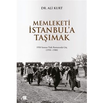 Memleketi İstanbul'a Taşımak - Ali Kurt