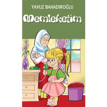 MEMLEKETIM - YAVUZ BAHADIROĞLU